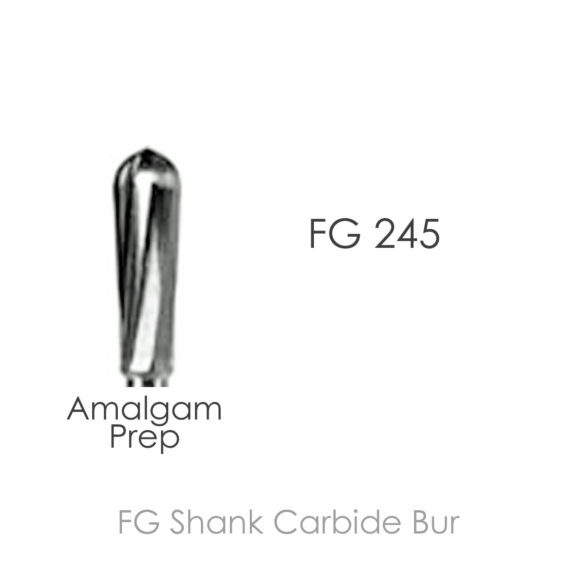 Carbide bur FG245, Amalgam Prep, 10pcs/Pack.
