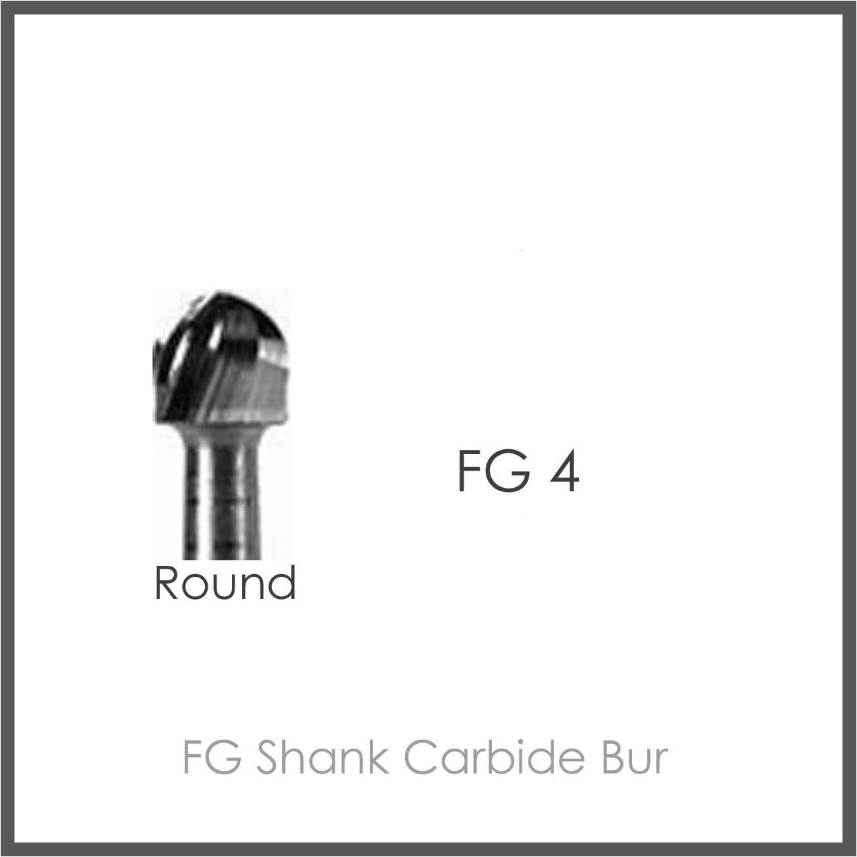 FG Shank Carbide Bur, FG4 Round,  10pcs/Pack.